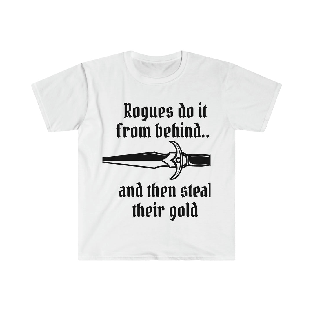 Rogues do it from behind - Unisex Softstyle T-Shirt