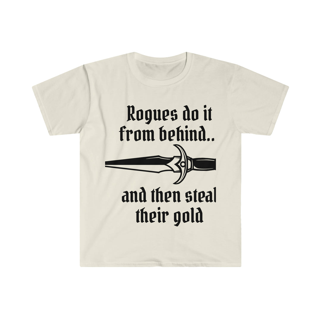 Rogues do it from behind - Unisex Softstyle T-Shirt