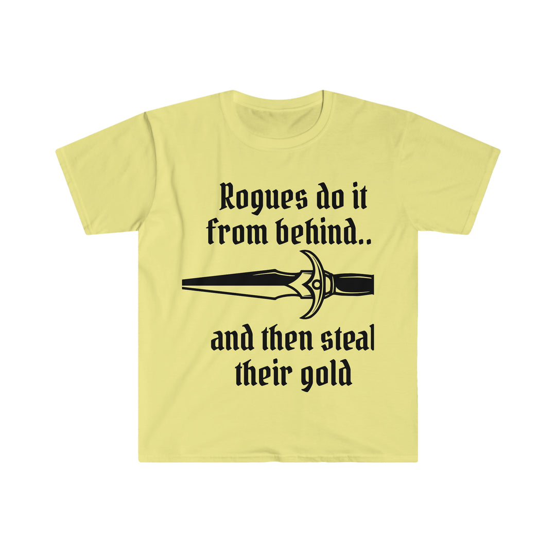 Rogues do it from behind - Unisex Softstyle T-Shirt