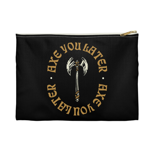 Axe you Later 2 (yellow lettering) - Accessory Pouch