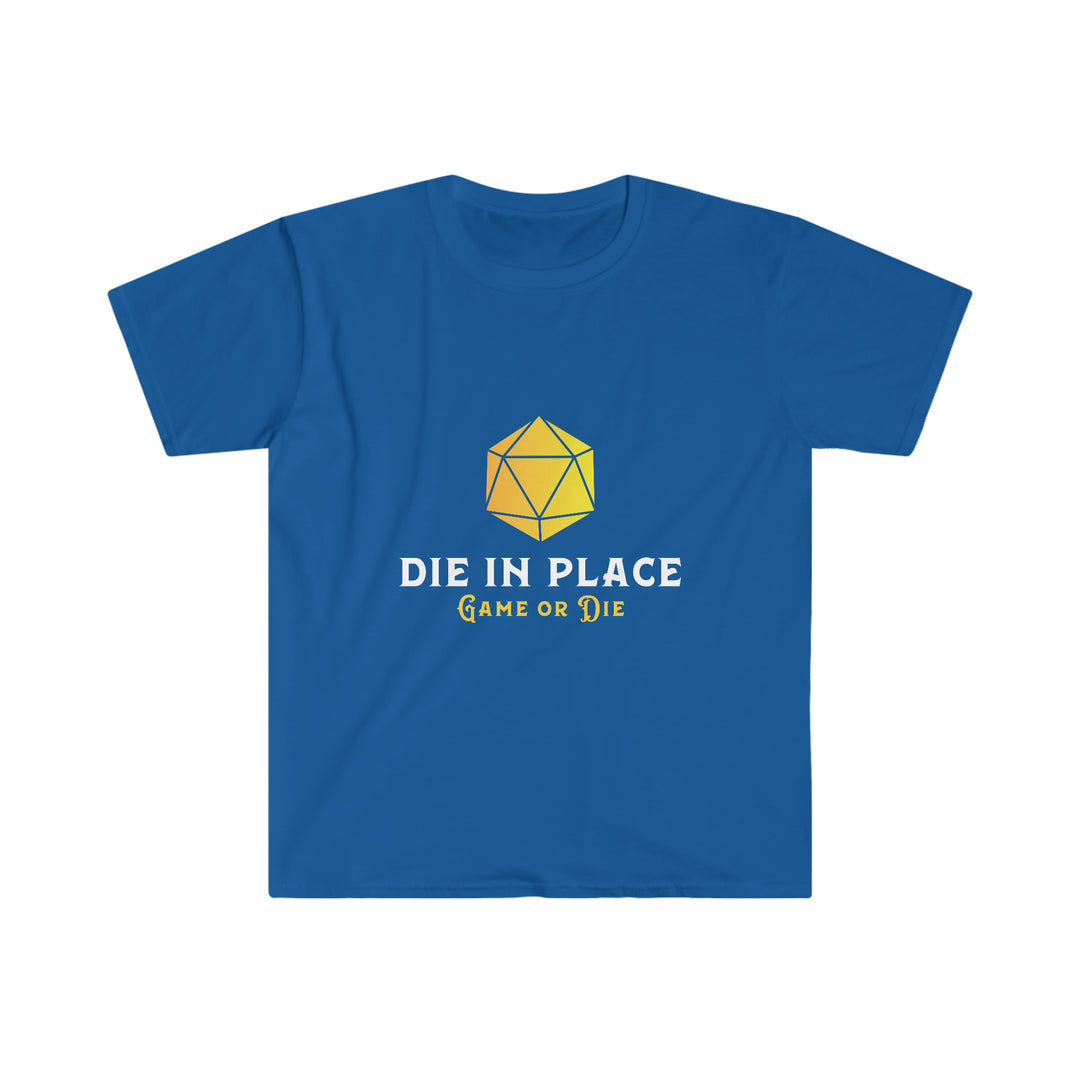 Die in Place - Unisex Softstyle T-Shirt