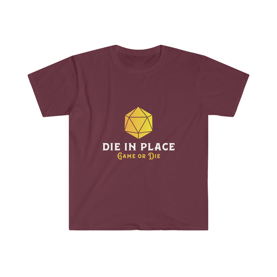 Die in Place - Unisex Softstyle T-Shirt