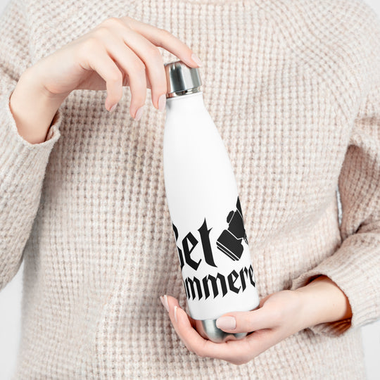 Get Hammered - 20oz Insulated Bottle