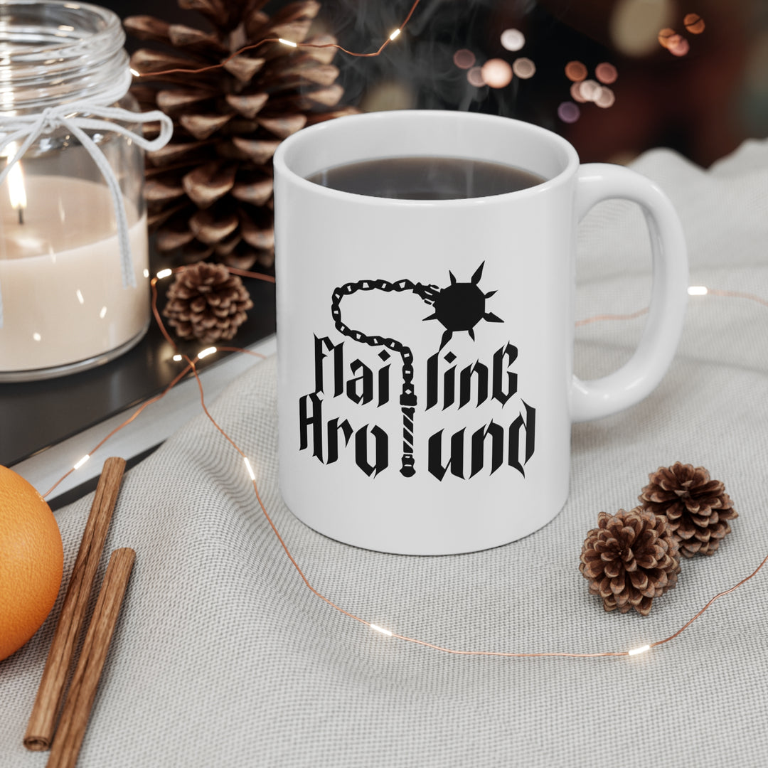 Flailing Around - Ceramic Mug 11oz
