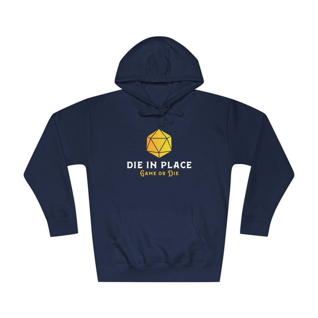 Die in Place - Unisex Fleece Hoodie