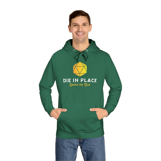 Die in Place - Unisex Fleece Hoodie