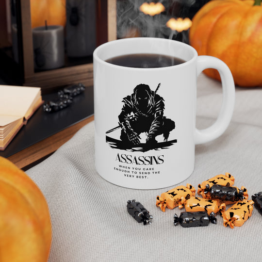 Assassins - When you care enough to send the very best - Ceramic Mug 11oz