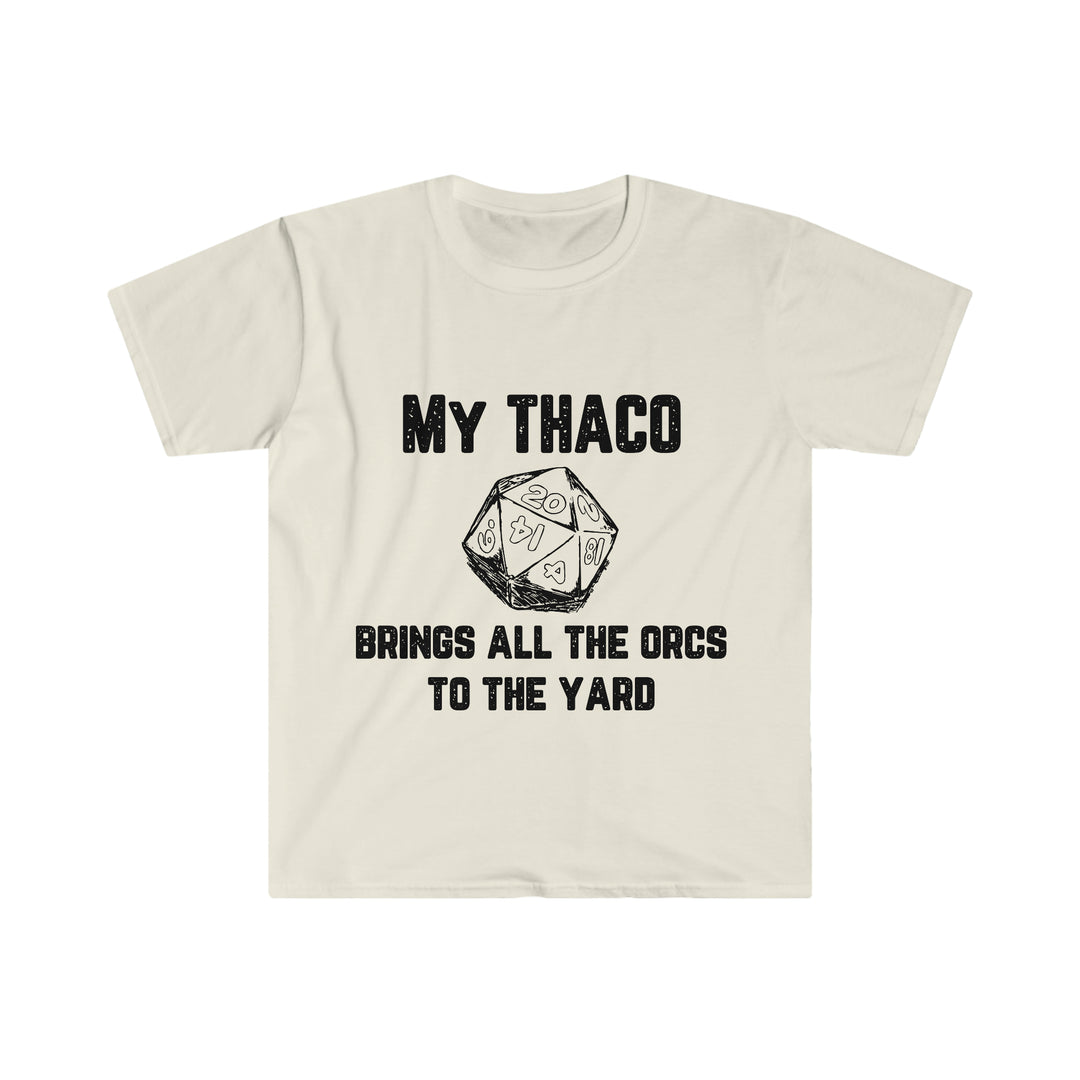 My Thaco brings all the orcs to the yard (black lettering) - Unisex Softstyle T-Shirt