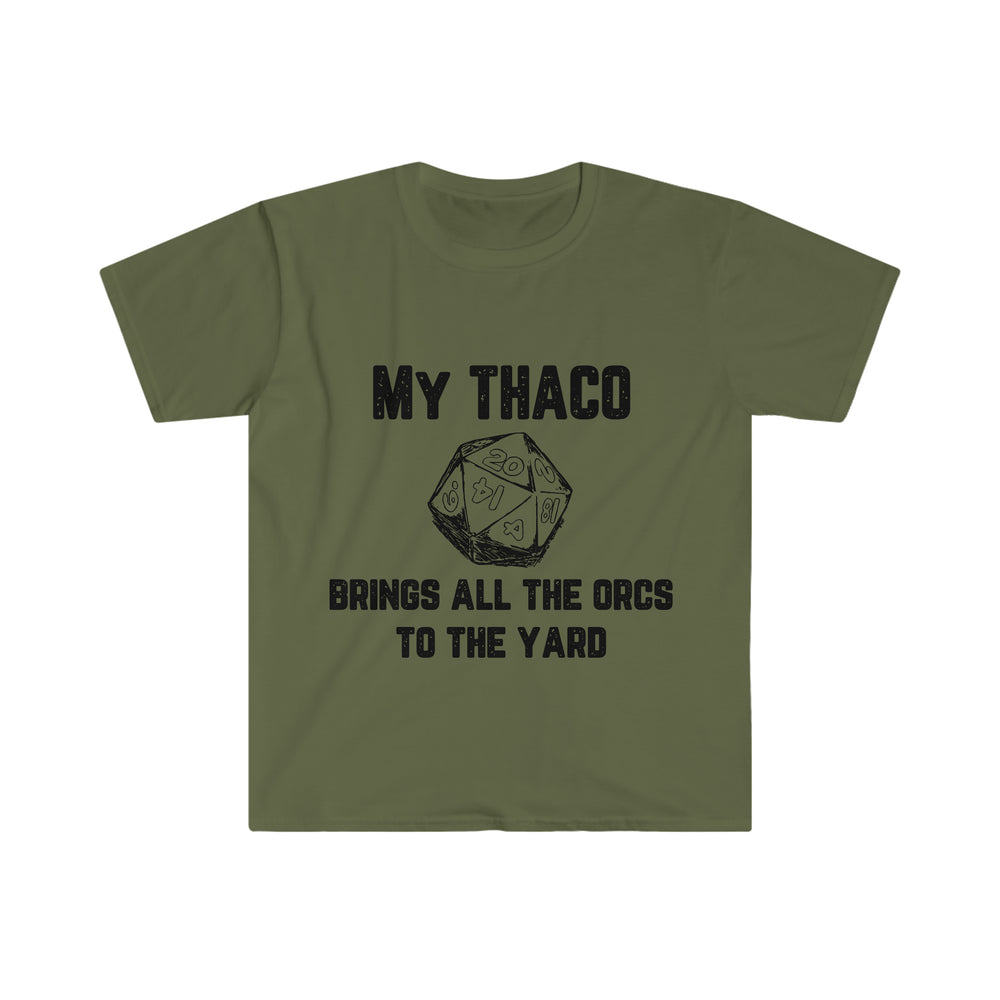 My Thaco brings all the orcs to the yard (black lettering) - Unisex Softstyle T-Shirt