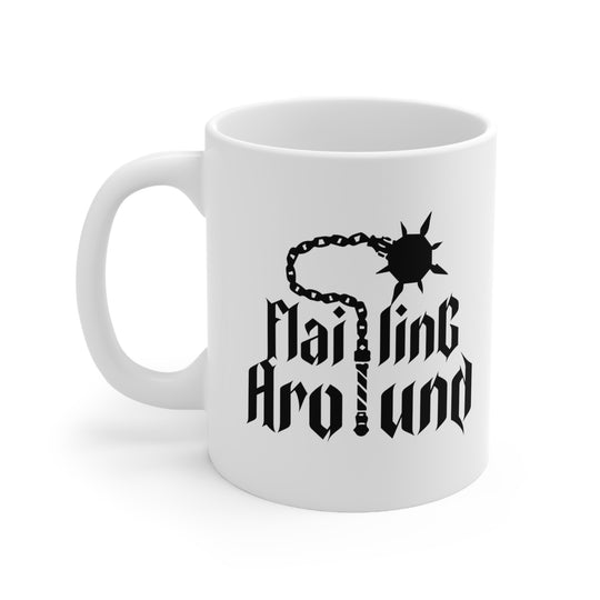 Flailing Around - Ceramic Mug 11oz